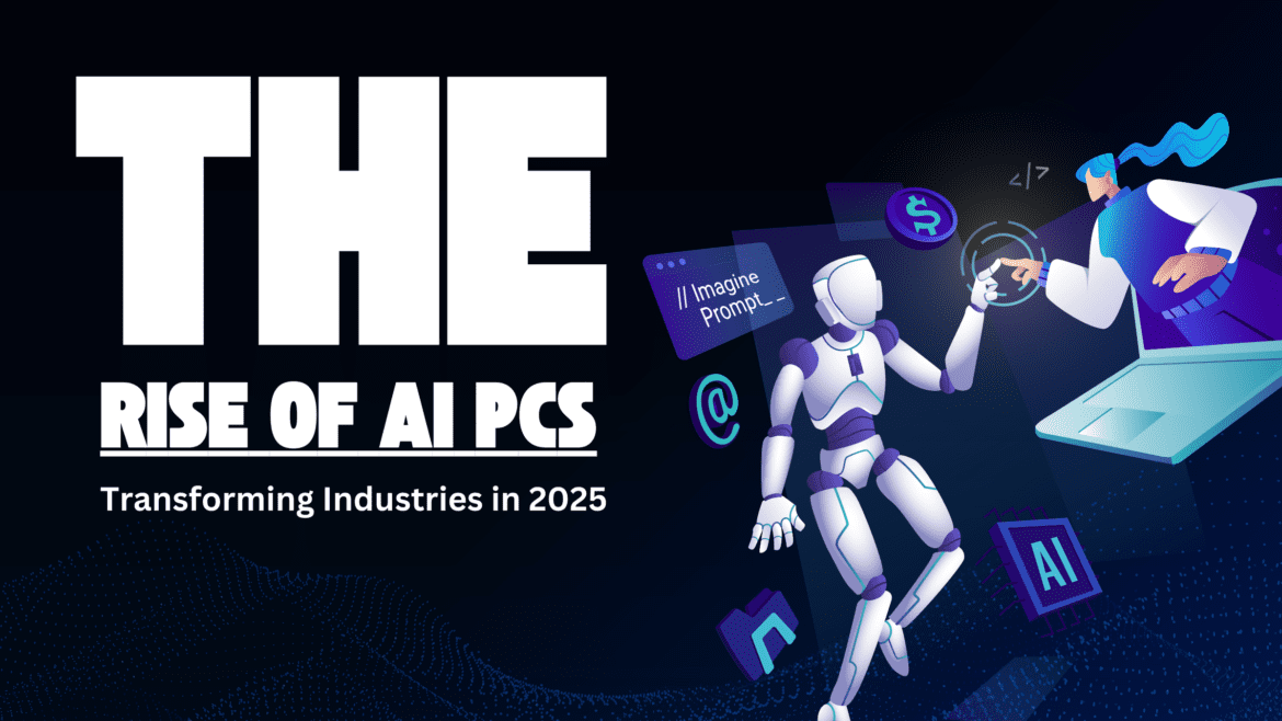 The Rise of AI PCs