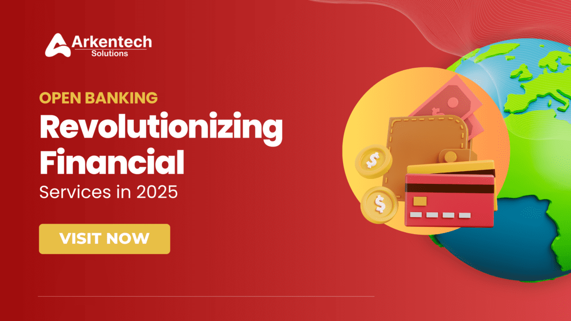 Open Banking API interface in 2025 digital finance