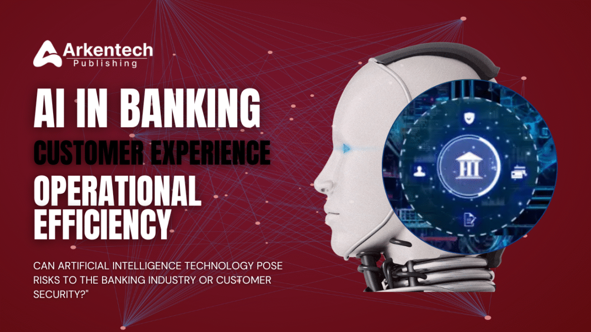 AI in Banking enhancing customer experience