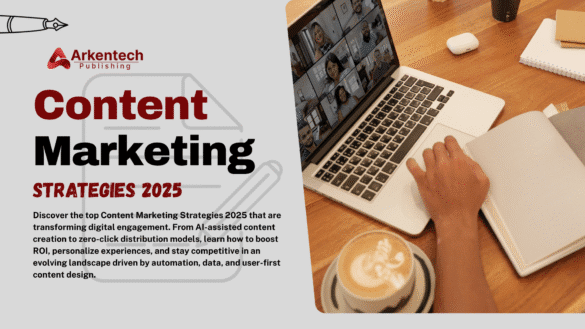Content Marketing Strategies 2025 with AI