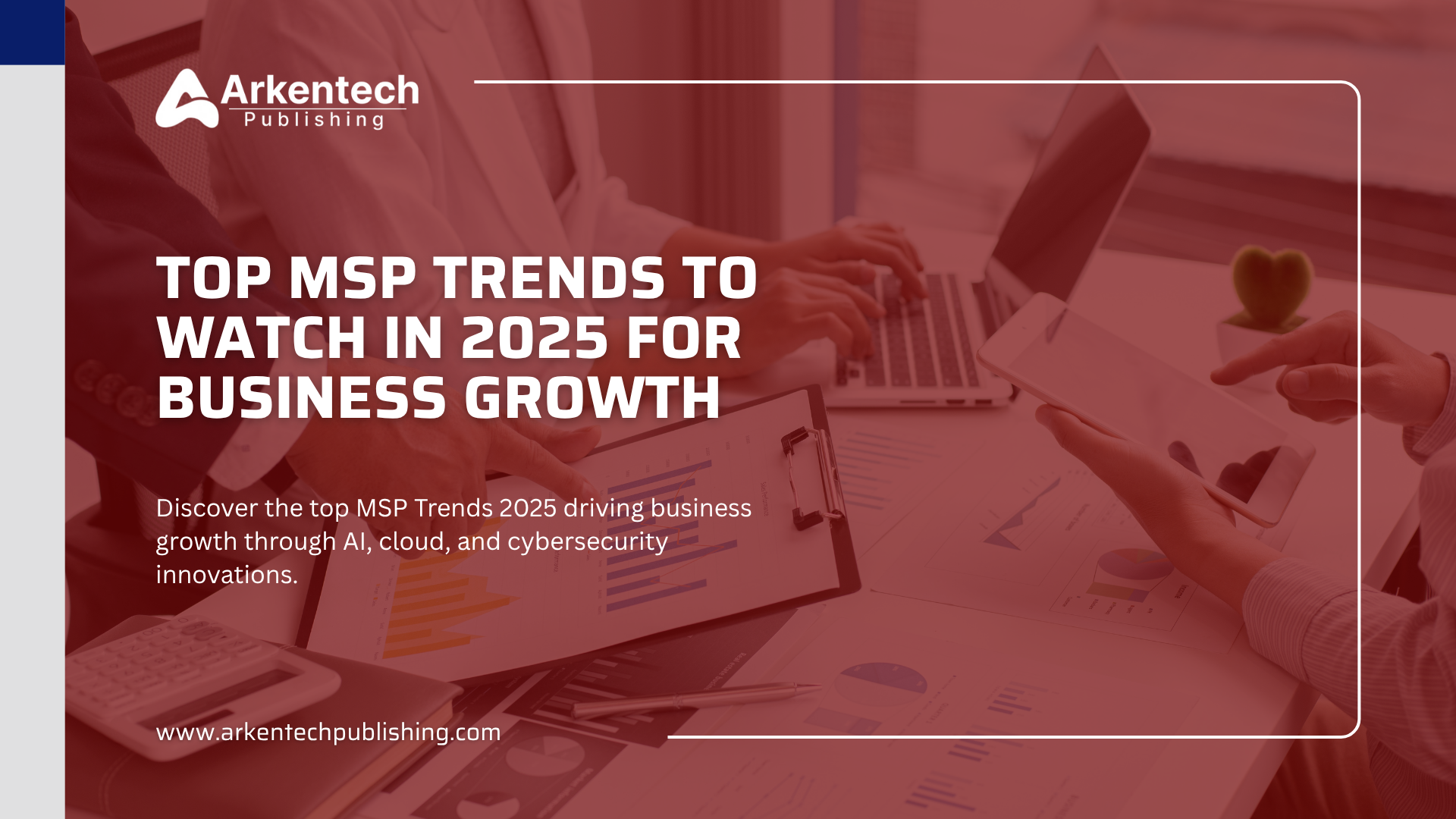 Illustration showing MSP Trends 2025 for boosting business growth