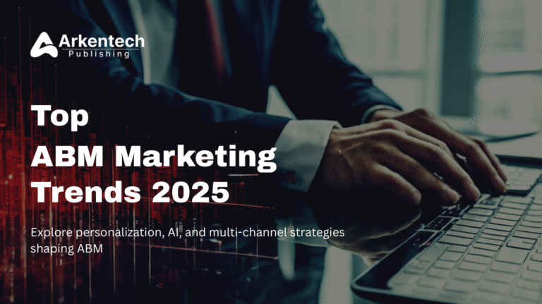 ABM Marketing Trends 2025 infographic showcasing AI and personalization