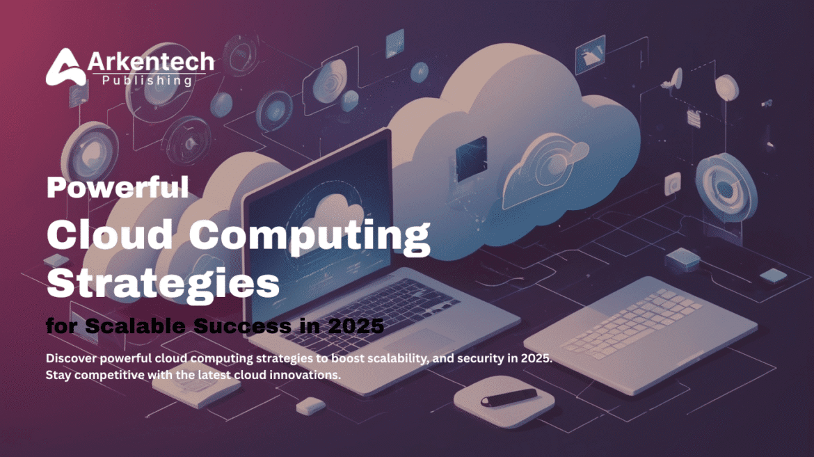 Diagram showing key cloud computing strategies in 2025 including hybrid cloud, cost optimization, and security models