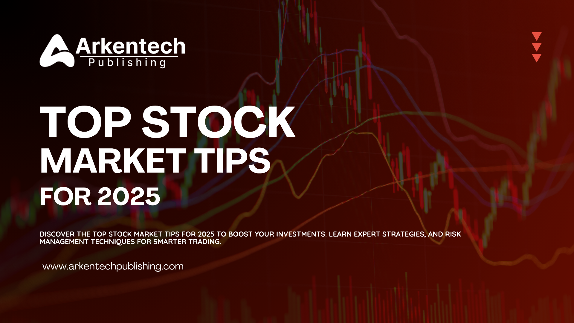 Stock Market Tips for 2025 - Investment Strategy and Market Trends