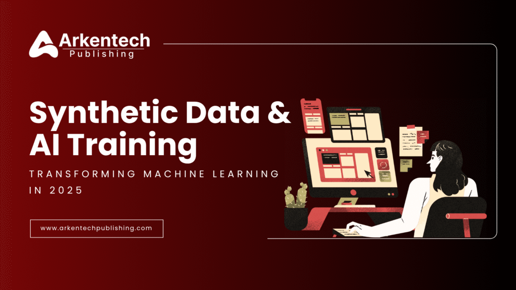 Synthetic Data used in AI training for accurate machine learning models