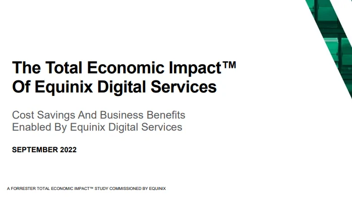 The Total Economic Impact Of Equinix Digital Services