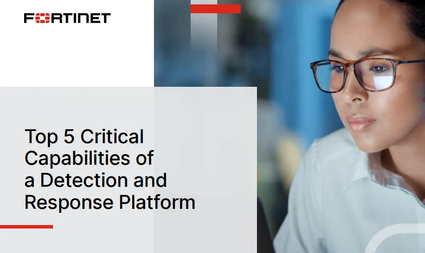 Top 5 Critical Capabilities of a Detection and Response Platform