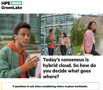 Todays Consensus is Hybrid Cloud. So how do You Decide What Goes Where?
