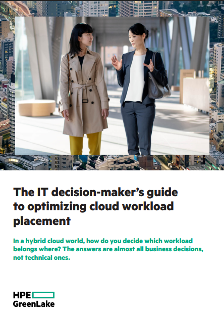 The IT decision-maker’s guide to optimizing cloud workload placement