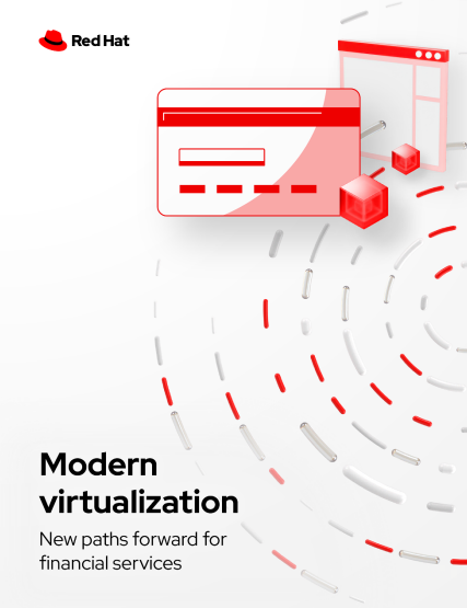Modern virtualization New paths forward for financial services