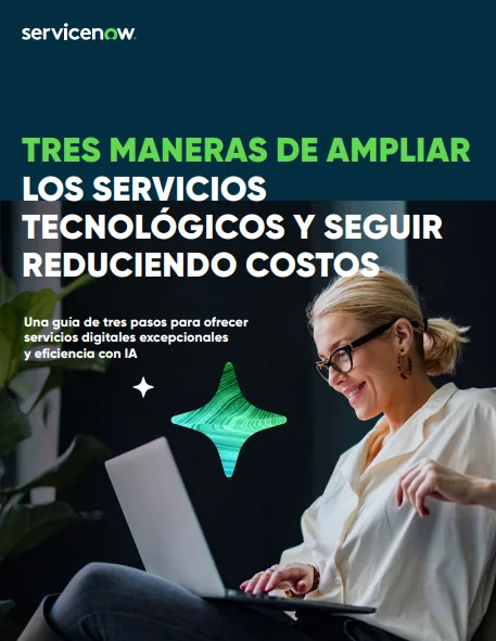 Tres maneras de ampliar los servicios tecnológicos y seguir reduciendo costos
